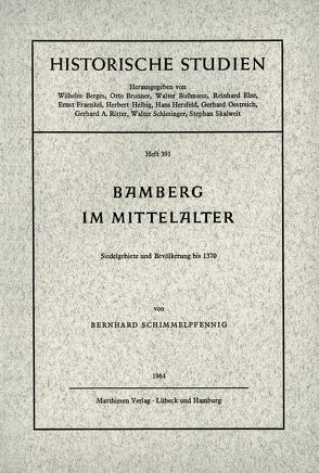 Bamberg im Mittelalter von Schimmelpfennig,  Bernhard