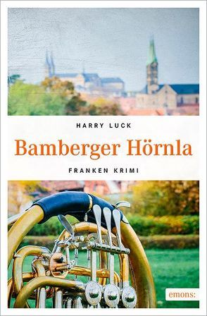 Bamberger Hörnla von Luck,  Harry