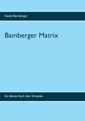 Bamberger Matrix von Bamberger,  Ewald