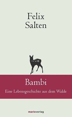 Bambi von Salten,  Felix