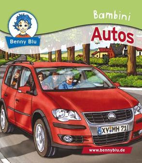 Bambini Autos von Fettkenheuer,  Ralf, Grothues,  Angelika, Kuffer,  Sabrina, Schöner,  Gregor, Stiefenhofer,  Harald, Tonn,  Dirk