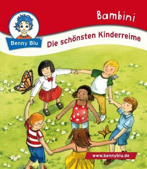 Bambini Die schönsten Kinderreime von Christof,  Annika, Ishida,  Naeko, Neumann,  Christiane