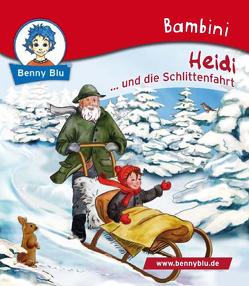 Bambini Heidi… und die Schlittenfahrt von Christof,  Annika, Grothues,  Angelika, Spyri,  Johanna