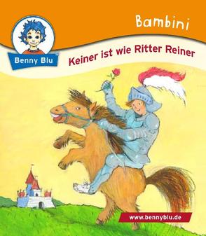 Bambini Keiner ist wie Ritter Reiner von Gravender,  Irene, Koschewa,  Konstanze