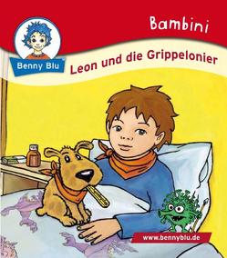 Bambini Leon und die Grippelonier von Neumann,  Christiane, Schlemper,  Holger