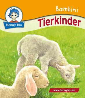 Bambini Tierkinder von Höllering,  Karl H, Kuffer,  Sabrina, Neumann,  Esther, Ott,  Christine, Ring,  Martin, Schöner,  Gregor, Tonn,  Dieter