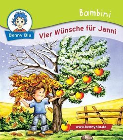 Bambini Vier Wünsche für Janni von Gebhard,  Michaela, Schneider,  Steffen