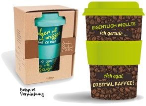 Bamboo Becher to go „Eigentlich wollte ich gerade…“ 400 ml für Kaffee/Tee