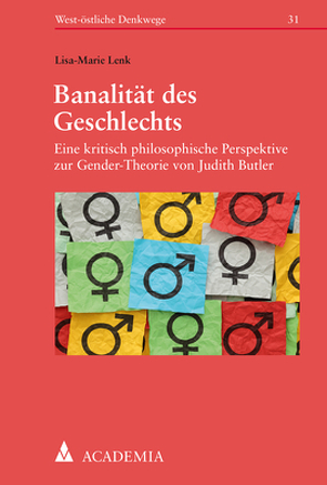 Banalität des Geschlechts von Lenk,  Lisa-Marie