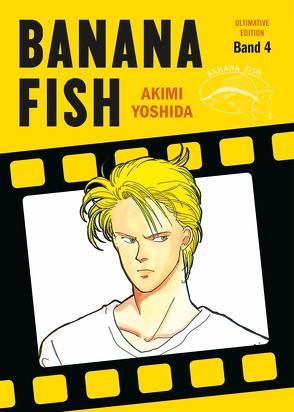 Banana Fish: Ultimative Edition 04 von Lange,  Markus, Yoshida,  Akimi