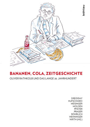 Bananen, Cola, Zeitgeschichte: Oliver Rathkolb und das lange 20. Jahrhundert von Assmann,  Aleida, Bailer-Galanda,  Brigitte, Beer,  Siegfried, Beller,  Steven, Berger,  Peter, Binder,  Dieter A., Bischof,  Günter, Böhler,  Ingrid, Botz,  Gerhard, Boyer,  Christoph, Brix,  Emil, Czech,  Herwig, Dreidemy,  Lucile, Dusek,  Peter, Dvorák,  Johann, Ebner,  Katharina, Ehalt,  Hubert Christian, Embacher,  Helga, Gehmacher,  Johanna, Glanz,  Christian, Graf,  Maximilian, Grandner,  Margarete Maria, Hauch,  Gabriella, Hayduck,  Herbert, Heiss,  Gernot, Hufschmied,  Richard, Jabloner,  Clemens, John,  Michael, Konrad,  Helmut, Leidinger,  Hannes, Liebhart,  Karin, Lütgenau,  Stefan August, Mattl,  Siegfried, Mayrhofer,  Petra, Meisinger,  Agnes, Menasse,  Peter, Mesner,  Maria, Mikoletzky,  Lorenz, Molden,  Berthold, Moritz,  Verena, Mueller,  Wolfgang, Neugebauer,  Wolfgang, Nowak,  Manfred, Olechowski,  Thomas, Pelinka,  Anton, Petschar,  Hans, Pfister,  Eugen, Pirker,  Peter, Prager,  Katharina, Rauchensteiner,  Manfried, Reiter,  Margit, Riegler,  Thomas, Röhrlich,  Elisabeth, Rupnow,  Dirk, Schafranek,  Hans, Stadler,  Friedrich, Steinbacher,  Sybille, Stifter,  Christian H, Stumpf,  Markus, Troebst,  Stefan, Uhl,  Heidemarie, Unfried,  Berthold, Urbanek,  Gerhard, Venus,  Theodor, Weber,  Fritz, Wedrac,  Stefan, Wenninger,  Florian, Wirth,  Maria, Wohnout,  Helmut, Zimmerl,  Ulrike, Zuckermann,  Moshe