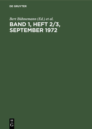 Band 1, Heft 2/3, September 1972 von Bühnemann,  Bert, Fiedler,  Herbert