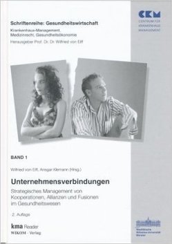 Band 1: Unternehmensverbindungen von Klemann,  Ansgar, von Eiff,  Wilfried