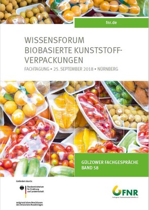 Band 58: Wissensforum biobassierte Kunststoff-Verpackungen