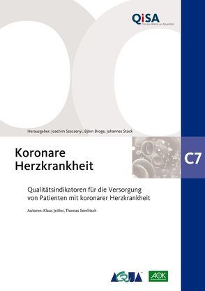 Band C7: Koronare Herzkrankheit von Broge,  Björn, Stock,  Johannes, Szecsenyi,  Joachim