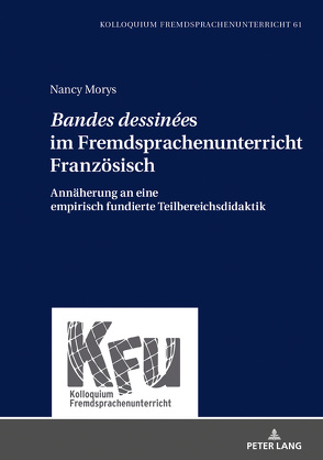 «Bandes dessinées» im Fremdsprachenunterricht Französisch von Morys,  Nancy