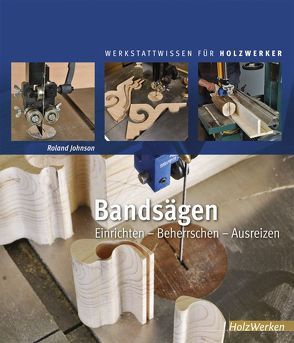 Bandsägen von Johnson,  Roland