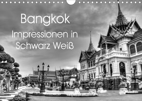 Bangkok Impressionen in Schwarz Weiß (Wandkalender 2020 DIN A4 quer) von Wittstock,  Ralf