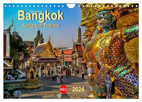 Bangkok – Königreich Thailand (Wandkalender 2024 DIN A4 quer), CALVENDO Monatskalender von Roder,  Peter