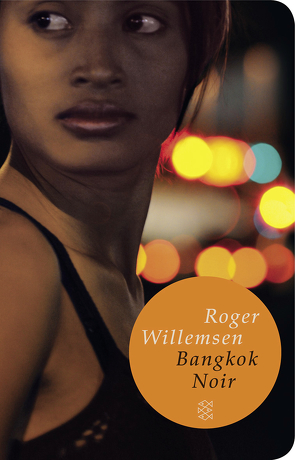 Bangkok Noir von Tooten,  Ralf, Willemsen,  Roger