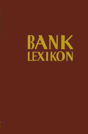 Bank-Lexikon von Löffelholz,  Josef, Mueller,  Gerhard