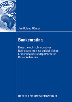 Bankenrating von Günter,  Jan, Stöttner,  Prof. Dr. Rainer