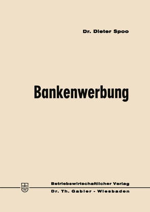 Bankenwerbung von Spoo,  Dieter