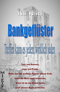 Bankgeflüster von Velten,  Tom