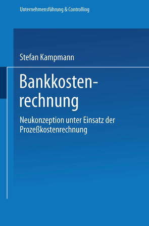 Bankkostenrechnung von Kampmann,  Stefan