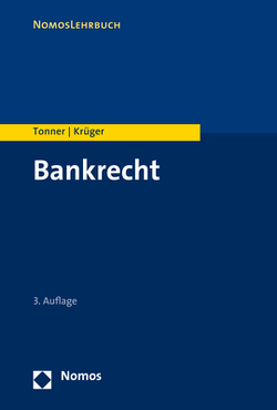 Bankrecht von Krueger,  Thomas, Tonner,  Martin