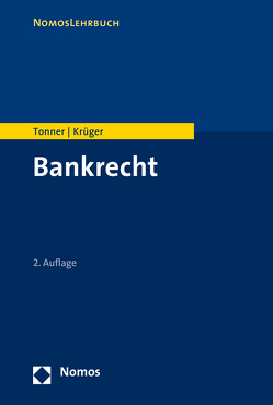 Bankrecht von Krueger,  Thomas, Tonner,  Martin