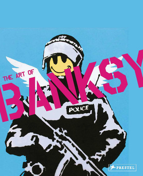 The Art of BANKSY (deutsche Ausgabe) von Mercurio,  Gianni