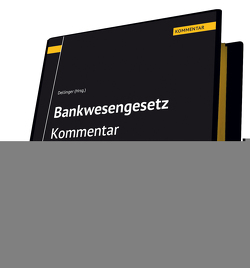 Bankwesengesetz – BWG Kommentar von Amirian,  Tadeh, Binder,  Michael, Blöchl,  Julian, Blume,  Matthias, Böhm,  Tobias, Dellinger,  Markus, Eichinger,  Norman, Fellner,  Maria-Luise, Greda,  Claudia, Gruber,  Alexander, Höllerer,  Michael, Jabloner,  Hans Gideon, Jaros,  Daniela, Jedlicka,  Peter, Johler,  Christoph, John,  Georg, Kaden,  Michael, Karas,  Stephan, Kastner,  Bettina, Keßler,  Jürgen, Koch,  Bernhard, Krakow,  Georg, Künzel,  Katharina, Lackner,  Wolfgang, Lehner,  Christoph, Leitner,  Cornelia, Martetschläger,  Bettina, Merc,  Georg, Nemetz,  Ingrid, Neuberger,  Julia, Oexle,  Bernd, Öhlinger,  Markus, Pangl,  Andreas, Perkounigg,  Arnulf, Pomper,  Christian, Proschak,  Christian-A., Puck,  Birgit, Puhm,  Stefan, Putzer,  Alexander, Rehulka,  Johannes, Reiher,  Sonja, Reisenberger,  Artur, Reisenhofer,  Barbara, Ressnik,  Katrin, Salomon,  Roland, Schellner,  Julia, Schirk,  Andreas, Schmatzberger,  Thomas, Schmidbauer,  Robert, Schneckenleitner,  Thomas, Schramm,  Alfred, Schroth,  Matthias, Schuett,  Marc, Siegl,  Christine, Sopp,  Guido, Spitzer,  Matthias, Stecher,  Gerhard, Steinböck,  Georg, Stempkowski,  Phillip, Stern,  Thomas, Told,  Julia, Trinkl,  Reinhard, Turner-Hrdlicka,  Karin, Urbanek,  Dagmar, Wagner,  Dietmar, Waldherr,  Markus, Wieshofer,  Wolfgang, Wittenburg,  Michael, Zangerle,  Felix, Zollner,  Johannes