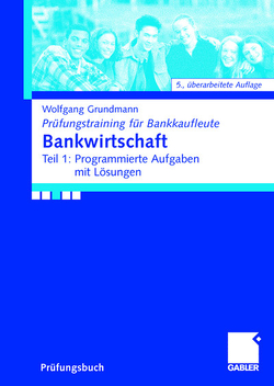 Bankwirtschaft von Grundmann,  Wolfgang