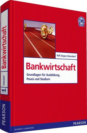 Bankwirtschaft von Ostendorf,  Ralf Jürgen