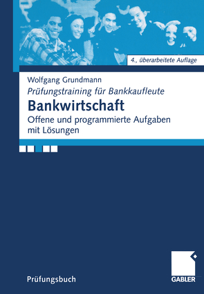 Bankwirtschaft von Grundmann,  Wolfgang