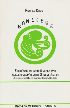 Banlieue 2 von Daus,  Ronald