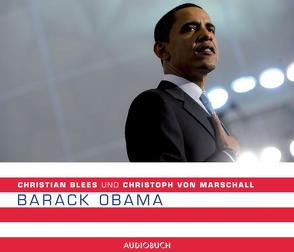 Barack Obama von Blees,  Christian, Marschall,  Christoph von, Wolf,  Bodo