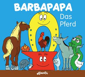 Barbapapa. Das Pferd von Taylor,  Alice, Taylor,  Talus