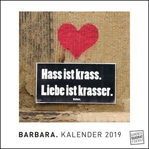 BARBARA. 2019 – Origineller Wandkalender von DUMONT – Straßenschilder mit Botschaft – Streetart-Kunst – Quadratformat 24 x 24 cm von Barbara., DUMONT Kalenderverlag