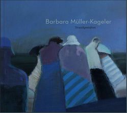 Barbara Müller-Kageler: Strandgestalten von Brodauf,  Julia, Hornung,  Petra, Müller-Kageler,  Barbara