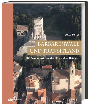 Barbarenwall und Transitland von Zerres,  Jutta