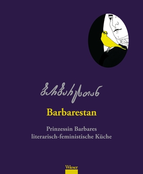 Barbarestan von Anfimiadi,  Diana, Bukia,  Anuna, Dschibuti,  Maka, Jorjadze,  Barbare, Kobiaschwili,  Levan, Sakvarelidze-Bulgarini,  Sofie, Zchadadse-Ratiani,  Tinatin