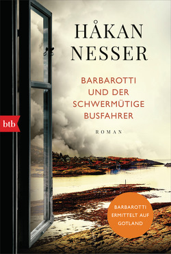 Barbarotti und der schwermütige Busfahrer von Berf,  Paul, Nesser,  Håkan