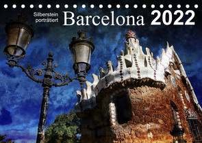 Barcelona (Tischkalender 2022 DIN A5 quer) von Silberstein,  Reiner