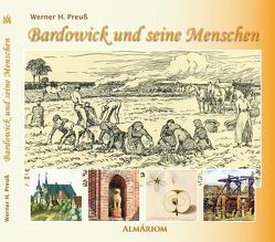 Bardowick und seine Menschen von Preuss,  Werner H, Verlag-almariom@web.de