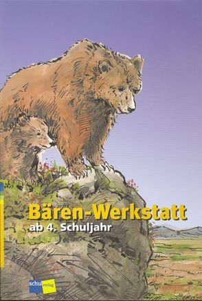 Bären-Werkstatt von Schröter,  Felix