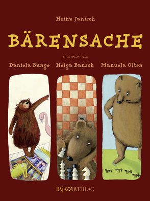 Bärensache von Bansch,  Helga, Bunge,  Daniela, Janisch,  Heinz, Olten,  Manuela