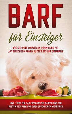 BARF für Einsteiger von Groenewold,  Sebastian