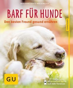 BARF für Hunde von Kohtz-Walkemeyer,  Marianne